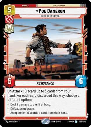 Poe Dameron - Quick to Improvise (153/262) - Shadows of the Galaxy Foil - Premium Star Wars: Unlimited Single from Shadows of the Galaxy - Just $9.89! Shop now at Game Crave Tournament Store