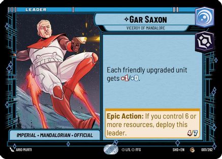 Gar Saxon - Viceroy of Mandalore (001/262) - Shadows of the Galaxy - Premium Star Wars: Unlimited Single from Shadows of the Galaxy - Just $0.08! Shop now at Game Crave Tournament Store