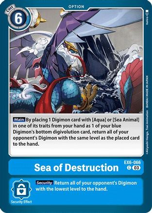 Sea of Destruction (EX6-066) - Infernal Ascension - Premium Digimon Single from Bandai - Just $0.25! Shop now at Game Crave Tournament Store