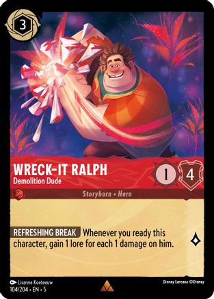 Wreck-It Ralph - Demolition Dude (104/204) - Shimmering Skies - Premium Lorcana Single from Shimmering Skies - Just $0.25! Shop now at Game Crave Tournament Store