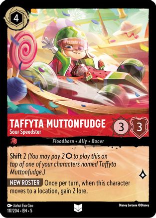 Taffyta Muttonfudge - Sour Speedster (117/204) - Shimmering Skies - Premium Lorcana Single from Shimmering Skies - Just $0.25! Shop now at Game Crave Tournament Store