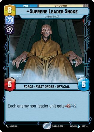Supreme Leader Snoke - Shadow Ruler (037/262) - Shadows of the Galaxy Foil - Premium Star Wars: Unlimited Single from Shadows of the Galaxy - Just $4.73! Shop now at Game Crave Tournament Store