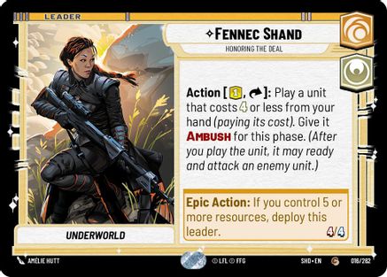 Fennec Shand - Honoring the Deal (016/262) - Shadows of the Galaxy - Premium Star Wars: Unlimited Single from Shadows of the Galaxy - Just $0.08! Shop now at Game Crave Tournament Store