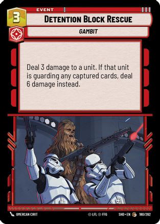 Detention Block Rescue (180/262) - Shadows of the Galaxy - Premium Star Wars: Unlimited Single from Shadows of the Galaxy - Just $0.08! Shop now at Game Crave Tournament Store