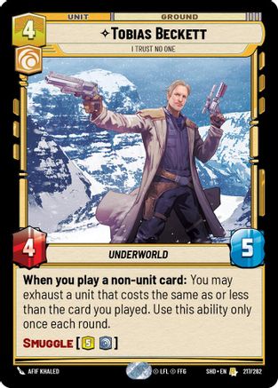 Tobias Beckett - I Trust No One (217/262) - Shadows of the Galaxy Foil - Premium Star Wars: Unlimited Single from Shadows of the Galaxy - Just $0.08! Shop now at Game Crave Tournament Store