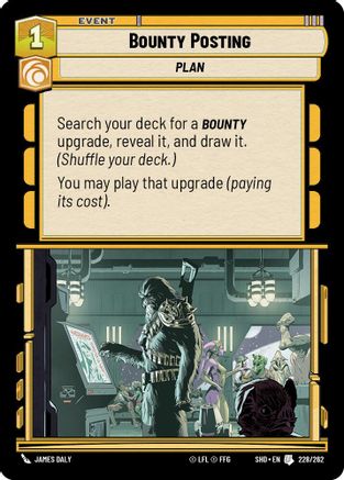 Bounty Posting (228/262) - Shadows of the Galaxy Foil - Premium Star Wars: Unlimited Single from Shadows of the Galaxy - Just $0.09! Shop now at Game Crave Tournament Store