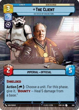 The Client - Dictated by Discretion (Hyperspace) (308) - Shadows of the Galaxy - Premium Star Wars: Unlimited Single from Shadows of the Galaxy - Just $0.57! Shop now at Game Crave Tournament Store
