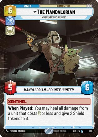 The Mandalorian - Wherever I Go, He Goes (Hyperspace) (324) - Shadows of the Galaxy - Premium Star Wars: Unlimited Single from Shadows of the Galaxy - Just $2.05! Shop now at Game Crave Tournament Store
