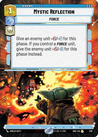 Mystic Reflection (Hyperspace) (326) - Shadows of the Galaxy Foil - Premium Star Wars: Unlimited Single from Shadows of the Galaxy - Just $1.28! Shop now at Game Crave Tournament Store