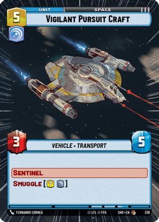Vigilant Pursuit Craft (Hyperspace) (339) - Shadows of the Galaxy - Premium Star Wars: Unlimited Single from Shadows of the Galaxy - Just $0.09! Shop now at Game Crave Tournament Store
