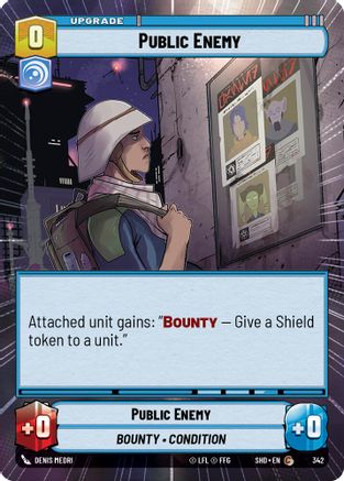 Public Enemy (Hyperspace) (342) - Shadows of the Galaxy - Premium Star Wars: Unlimited Single from Shadows of the Galaxy - Just $0.09! Shop now at Game Crave Tournament Store