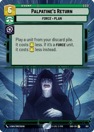Palpatine's Return (Hyperspace) (363) - Shadows of the Galaxy Foil - Premium Star Wars: Unlimited Single from Shadows of the Galaxy - Just $3.24! Shop now at Game Crave Tournament Store