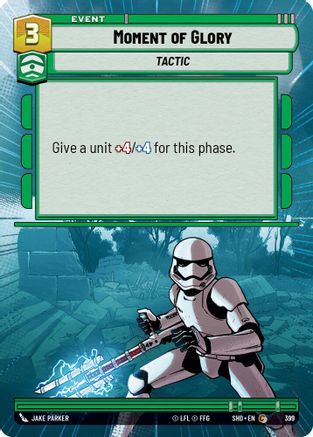 Moment of Glory (Hyperspace) (399) - Shadows of the Galaxy - Premium Star Wars: Unlimited Single from Shadows of the Galaxy - Just $0.09! Shop now at Game Crave Tournament Store