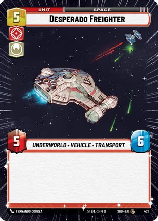 Desperado Freighter (Hyperspace) (421) - Shadows of the Galaxy Foil - Premium Star Wars: Unlimited Single from Shadows of the Galaxy - Just $0.08! Shop now at Game Crave Tournament Store