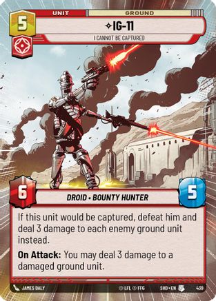 IG-11 - I Cannot Be Captured (Hyperspace) (439) - Shadows of the Galaxy Foil - Premium Star Wars: Unlimited Single from Shadows of the Galaxy - Just $0.44! Shop now at Game Crave Tournament Store