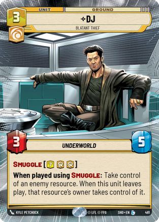 DJ - Blatant Thief (Hyperspace) (481) - Shadows of the Galaxy - Premium Star Wars: Unlimited Single from Shadows of the Galaxy - Just $2.34! Shop now at Game Crave Tournament Store
