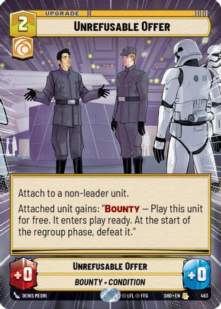 Unrefusable Offer (Hyperspace) (493) - Shadows of the Galaxy Foil - Premium Star Wars: Unlimited Single from Shadows of the Galaxy - Just $0.89! Shop now at Game Crave Tournament Store