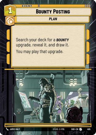 Bounty Posting (Hyperspace) (495) - Shadows of the Galaxy Foil - Premium Star Wars: Unlimited Single from Shadows of the Galaxy - Just $0.25! Shop now at Game Crave Tournament Store