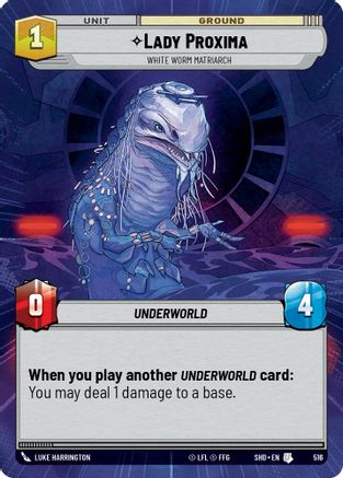 Lady Proxima - White Worm Matriarch (Hyperspace) (516) - Shadows of the Galaxy Foil - Premium Star Wars: Unlimited Single from Shadows of the Galaxy - Just $0.35! Shop now at Game Crave Tournament Store