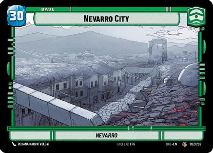 Nevarro City // Shield (022 // T02) - Shadows of the Galaxy - Premium Star Wars: Unlimited Single from Shadows of the Galaxy - Just $0.08! Shop now at Game Crave Tournament Store