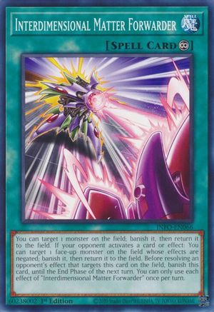Interdimensional Matter Forwarder (INFO-EN066) - The Infinite Forbidden 1st Edition - Premium Yugioh Single from Konami - Just $0.25! Shop now at Game Crave Tournament Store