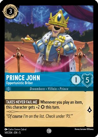 Prince John - Opportunistic Briber (141/204) - Shimmering Skies - Premium Lorcana Single from Shimmering Skies - Just $0.25! Shop now at Game Crave Tournament Store