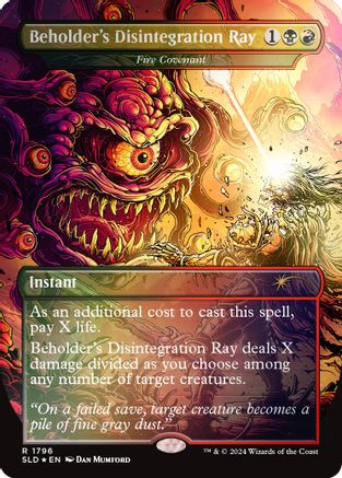 Beholder's Disintegration Ray - Fire Covenant (Rainbow Foil) (SLD-1796) - Secret Lair Drop Series Foil - Premium MTG Single from Wizards of the Coast - Just $1.64! Shop now at Game Crave Tournament Store