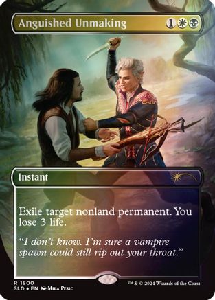 Anguished Unmaking (1800) (Rainbow Foil) (SLD-1800) - Secret Lair Drop Series Foil - Premium MTG Single from Wizards of the Coast - Just $0.94! Shop now at Game Crave Tournament Store
