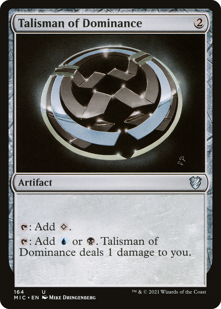Talisman of Dominance (MIC-164) - Midnight Hunt Commander - Premium MTG Single from Wizards of the Coast - Just $0.19! Shop now at Game Crave Tournament Store
