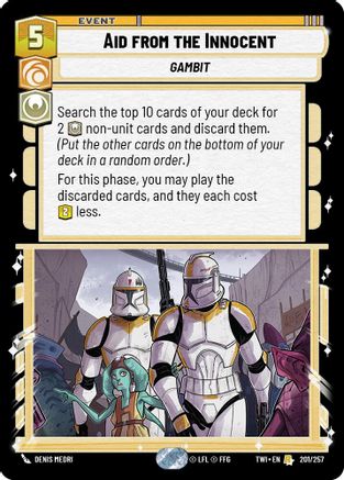 Aid from the Innocent (201/257) - Twilight of the Republic - Premium Star Wars: Unlimited Single from Twilight of the Republic - Just $0.08! Shop now at Game Crave Tournament Store
