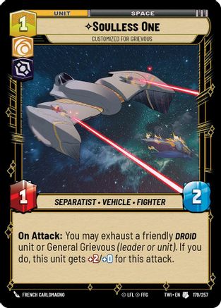 Soulless One - Customized for Grievous (179/257) - Twilight of the Republic Foil - Premium Star Wars: Unlimited Single from Twilight of the Republic - Just $0.08! Shop now at Game Crave Tournament Store