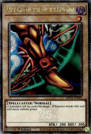 Left Leg of the Forbidden One (Quarter Century Secret Rare) (MP24-EN003) - 25th Anniversary Tin: Dueling Mirrors 1st Edition - Premium Yugioh Single from Konami - Just $2.78! Shop now at Game Crave Tournament Store