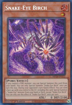 Snake-Eye Birch (MP24-EN112) - 25th Anniversary Tin: Dueling Mirrors 1st Edition - Premium Yugioh Single from Konami - Just $0.27! Shop now at Game Crave Tournament Store