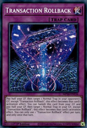 Transaction Rollback (MP24-EN134) - 25th Anniversary Tin: Dueling Mirrors 1st Edition - Premium Yugioh Single from Konami - Just $2.05! Shop now at Game Crave Tournament Store