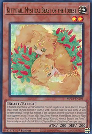 Kittytail, Mystical Beast of the Forest (MP24-EN205) - 25th Anniversary Tin: Dueling Mirrors 1st Edition - Premium Yugioh Single from Konami - Just $0.25! Shop now at Game Crave Tournament Store