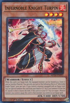 Infernoble Knight Turpin (MP24-EN212) - 25th Anniversary Tin: Dueling Mirrors 1st Edition - Premium Yugioh Single from Konami - Just $0.25! Shop now at Game Crave Tournament Store