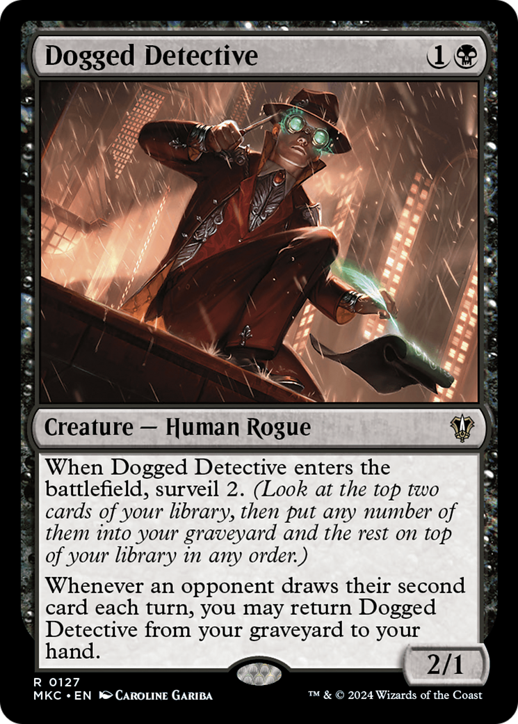 Dogged Detective (MKC-127) - Murders at Karlov Manor Commander - Premium MTG Single from Wizards of the Coast - Just $0.25! Shop now at Game Crave Tournament Store