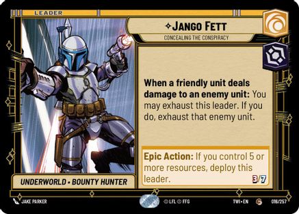 Jango Fett - Concealing the Conspiracy (016/257) - Twilight of the Republic - Premium Star Wars: Unlimited Single from Twilight of the Republic - Just $0.08! Shop now at Game Crave Tournament Store