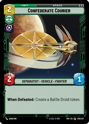 Confederate Courier (079/257) - Twilight of the Republic - Premium Star Wars: Unlimited Single from Twilight of the Republic - Just $0.08! Shop now at Game Crave Tournament Store