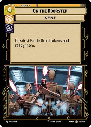 On The Doorstep (190/257) - Twilight of the Republic Foil - Premium Star Wars: Unlimited Single from Twilight of the Republic - Just $0.08! Shop now at Game Crave Tournament Store
