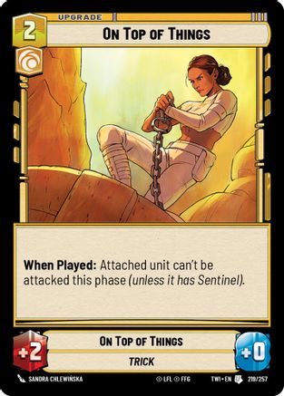 On Top of Things (219/257) - Twilight of the Republic - Premium Star Wars: Unlimited Single from Twilight of the Republic - Just $0.08! Shop now at Game Crave Tournament Store