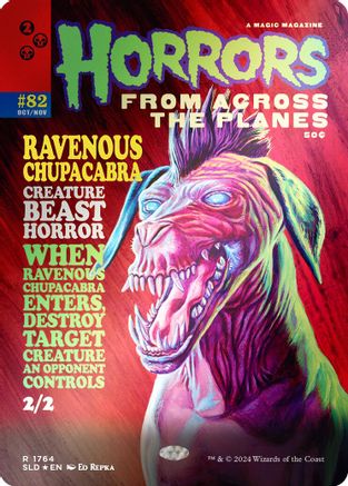 Ravenous Chupacabra (1764) (Rainbow Foil) (SLD-1764) - Secret Lair Drop Series Foil - Premium MTG Single from Wizards of the Coast - Just $1.08! Shop now at Game Crave Tournament Store