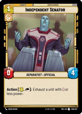 Independent Senator (206/257) - Twilight of the Republic Foil - Premium Star Wars: Unlimited Single from Twilight of the Republic - Just $0.08! Shop now at Game Crave Tournament Store
