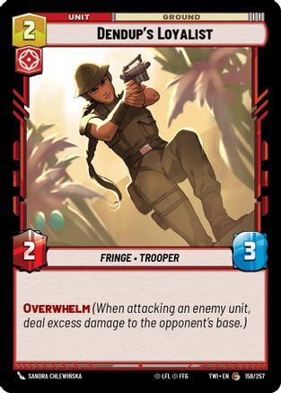 Dendup's Loyalist (159/257) - Twilight of the Republic Foil - Premium Star Wars: Unlimited Single from Twilight of the Republic - Just $0.08! Shop now at Game Crave Tournament Store