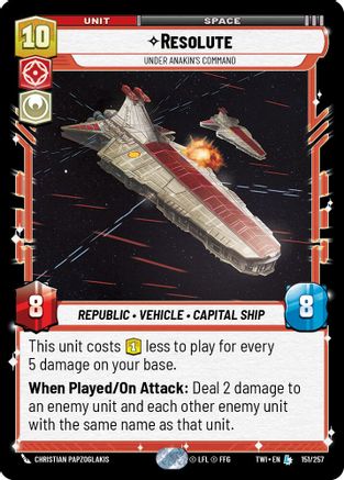 Resolute - Under Anakin's Command (151/257) - Twilight of the Republic - Premium Star Wars: Unlimited Single from Twilight of the Republic - Just $0.34! Shop now at Game Crave Tournament Store