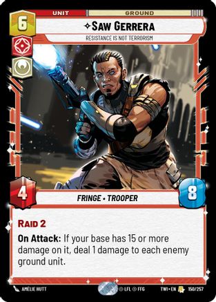 Saw Gerrera - Resistance is Not Terrorism (150/257) - Twilight of the Republic Foil - Premium Star Wars: Unlimited Single from Twilight of the Republic - Just $0.08! Shop now at Game Crave Tournament Store