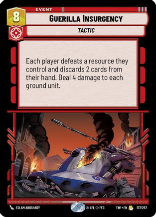 Guerilla Insurgency (177/257) - Twilight of the Republic Foil - Premium Star Wars: Unlimited Single from Twilight of the Republic - Just $0.08! Shop now at Game Crave Tournament Store