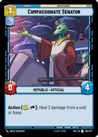 Compassionate Senator (056/257) - Twilight of the Republic Foil - Premium Star Wars: Unlimited Single from Twilight of the Republic - Just $0.08! Shop now at Game Crave Tournament Store