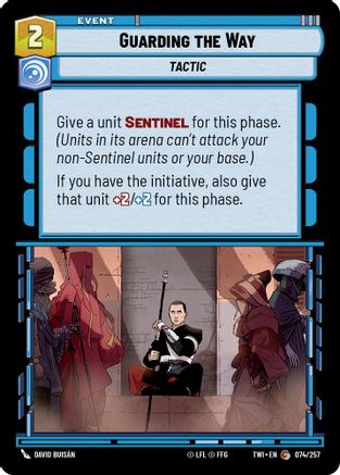 Guarding the Way (074/257) - Twilight of the Republic Foil - Premium Star Wars: Unlimited Single from Twilight of the Republic - Just $0.08! Shop now at Game Crave Tournament Store