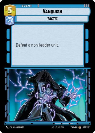 Vanquish (077/257) - Twilight of the Republic Foil - Premium Star Wars: Unlimited Single from Twilight of the Republic - Just $0.08! Shop now at Game Crave Tournament Store